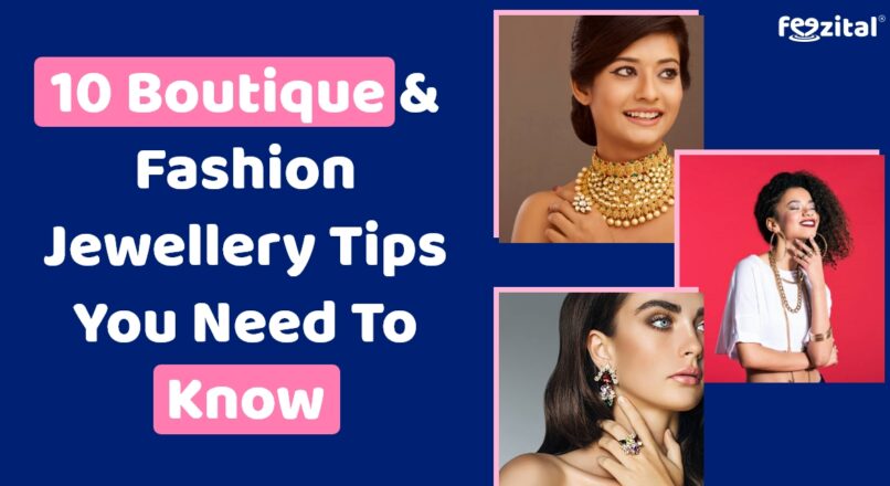 10 Boutique & Fashion Jewellery Tips You Need to Know